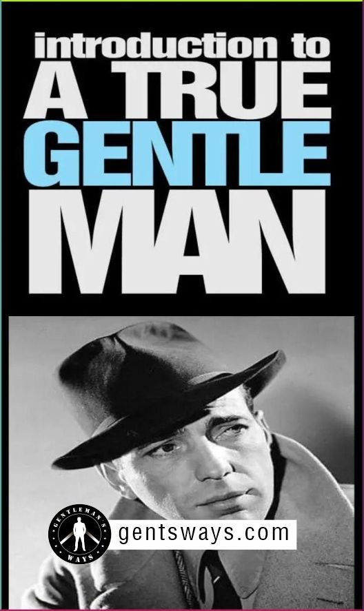 A perfect gentleman
