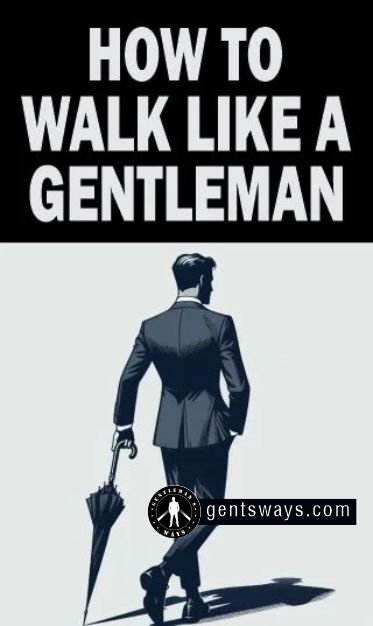 A man taking a step to demonstrate how to walk like a gentleman