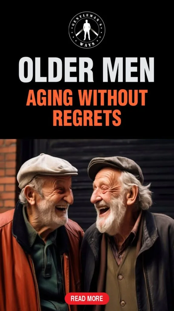 Older men aging without regrets