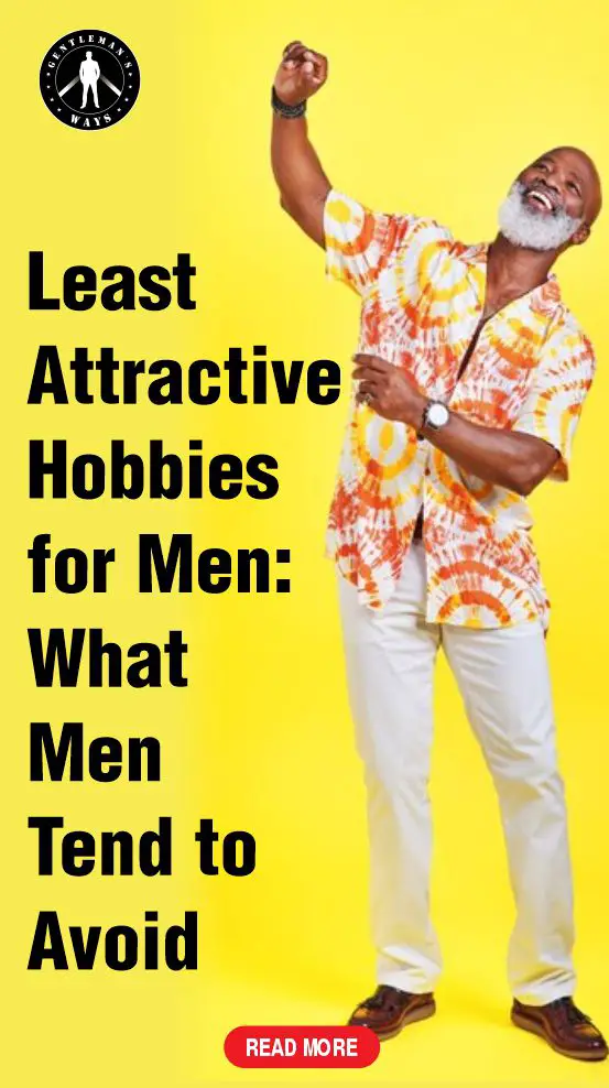 Least attractive hobbies for men - Dancing