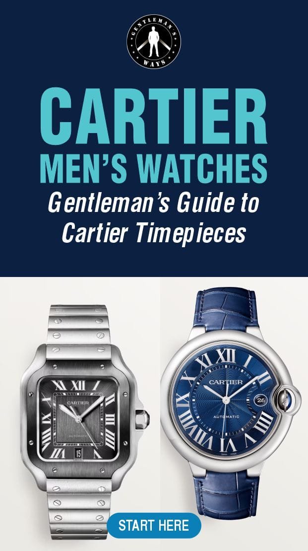 Cartier Men's Watches: Timeless Luxury And Style For The Modern Gentleman