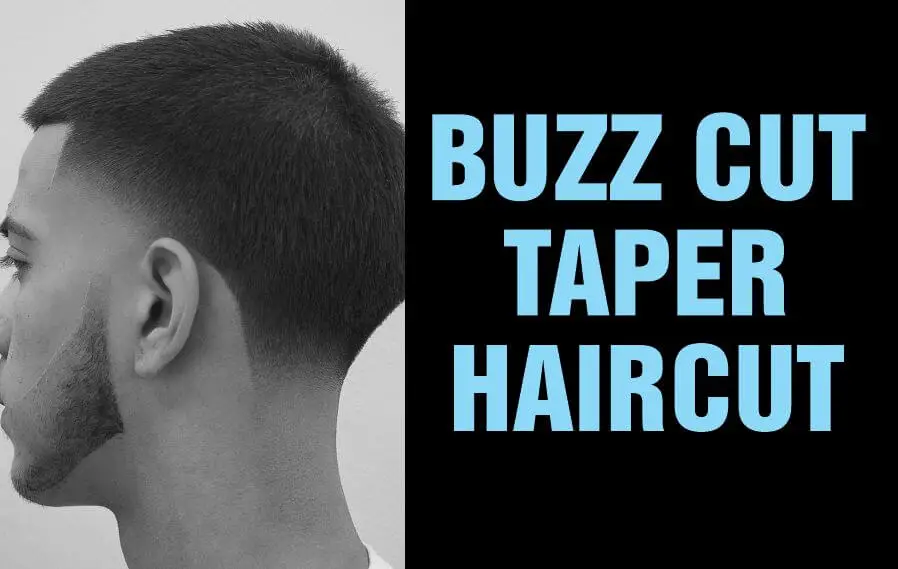 Buzz cut taper by a young man