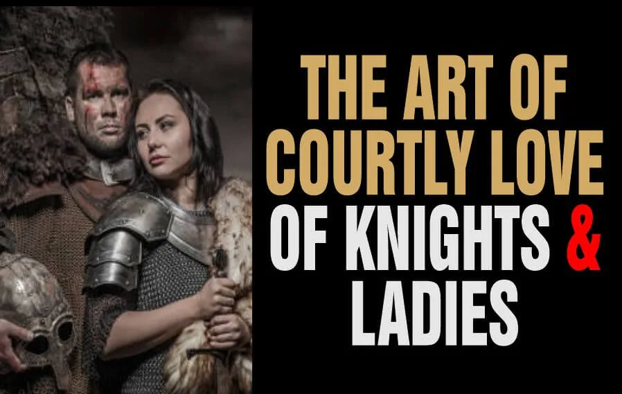 A knight and his lady in demonstration of the medieval courtly love