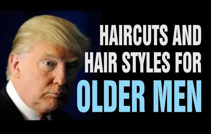 Comb-over haircut worn by Trump