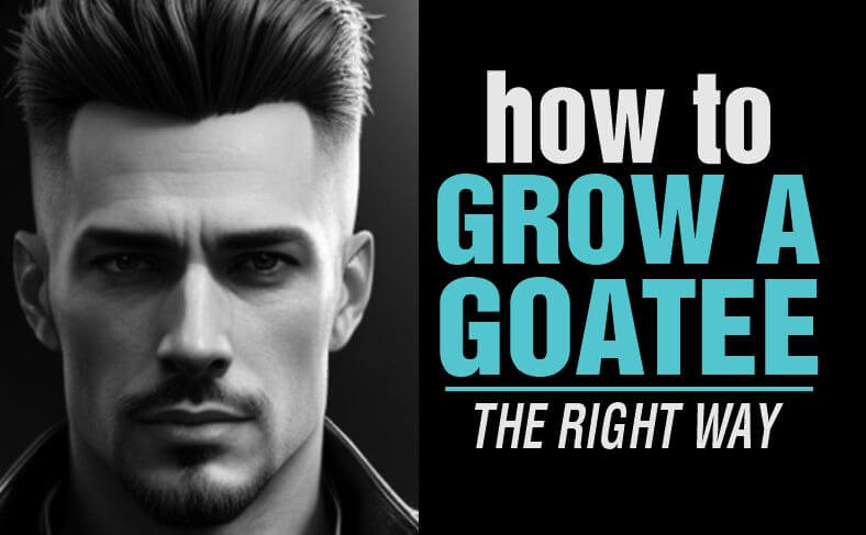 How to grow a goatee