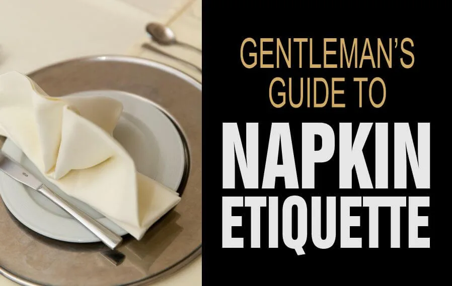 Napkin placed with utensils in demonstration of proper napkin etiquette